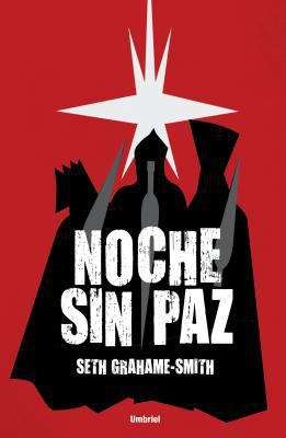 Noche Sin Paz = Unholy Night [Spanish] 8492915366 Book Cover