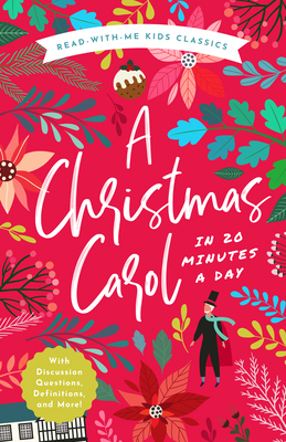 A Christmas Carol in 20 Minutes a Day: A Read-W... 1952239672 Book Cover