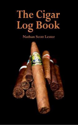 The Cigar Log Book 0984582509 Book Cover