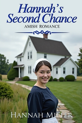 Hannah's Second Chance B0F7KZCT5T Book Cover