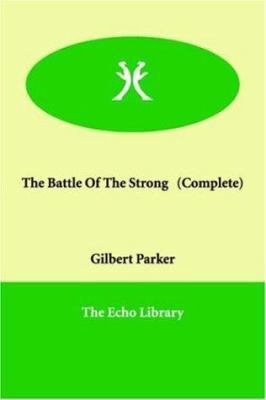 The Battle Of The Strong (Complete) 1847021999 Book Cover