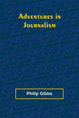 Adventures in Journalism 9362928884 Book Cover