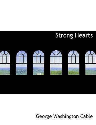 Strong Hearts [Large Print] 1116785196 Book Cover