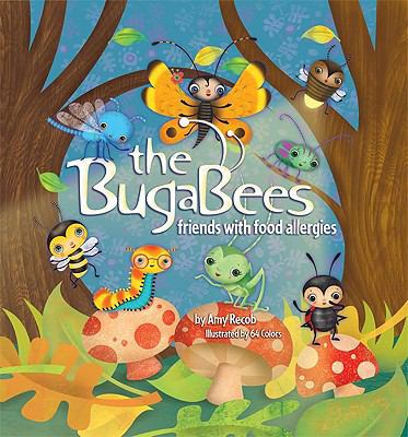 The BugaBees: Friends with Food Allergies 1592982794 Book Cover