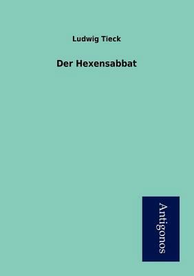 Der Hexensabbat [German] 3954722011 Book Cover