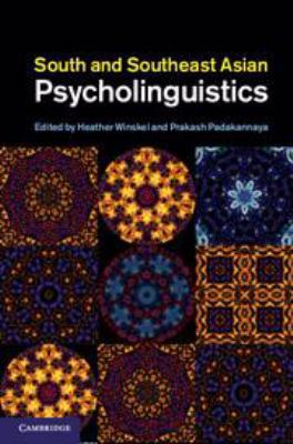 South and Southeast Asian Psycholinguistics 113908464X Book Cover