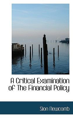 A Critical Examination of the Financial Policy 1110433360 Book Cover