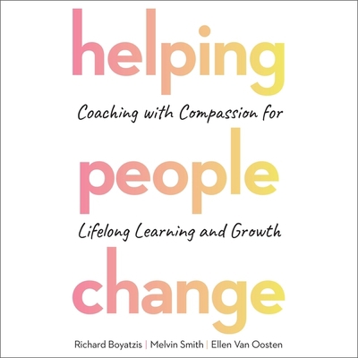 Helping People Change Lib/E: Coaching with Comp...            Book Cover