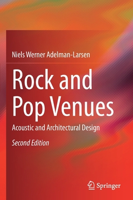 Rock and Pop Venues: Acoustic and Architectural... 303062322X Book Cover