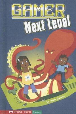 Gamer: Next Level 1598898736 Book Cover