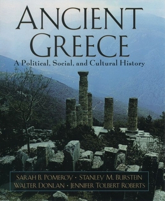 Ancient Greece: A Political, Social, and Cultur... 0195097432 Book Cover