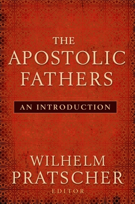 The Apostolic Fathers: An Introduction 1602583080 Book Cover