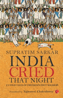 India Cried That Night (Flexi Pb) 9353043700 Book Cover