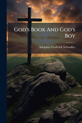 God's Book And God's Boy 1246390760 Book Cover