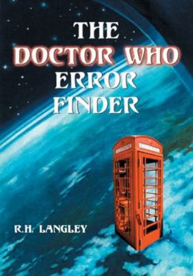 The Doctor Who Error Finder: Plot, Continuity a... 0786419903 Book Cover
