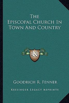 The Episcopal Church In Town And Country 1163816418 Book Cover