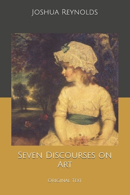 Seven Discourses on Art: Original Text B0858VHPJT Book Cover