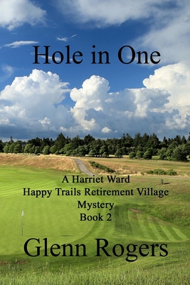 Hole in One 1732488169 Book Cover