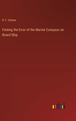 Finding the Error of the Marine Compass on Boar... 3385237033 Book Cover