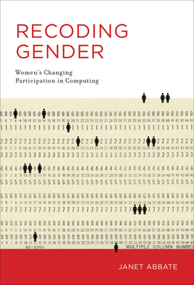 Recoding Gender: Women's Changing Participation... 0262534533 Book Cover