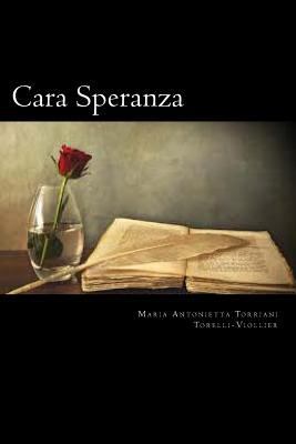 Cara Speranza [Italian] 1720734275 Book Cover