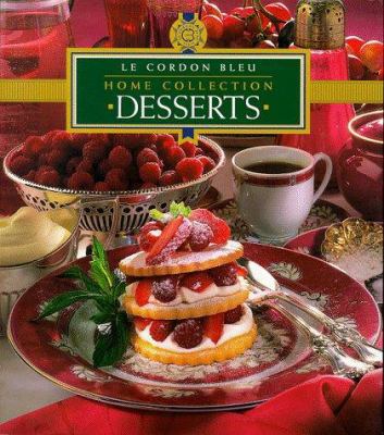 "Le Cordon Bleu" Home Collection: Desserts ("Le... 1853917451 Book Cover