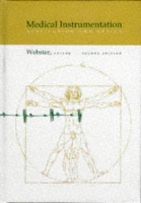 Medical Instrumentation: Application and Design 0471124931 Book Cover