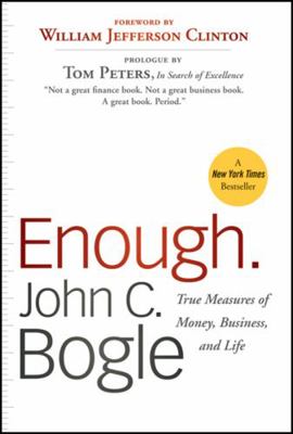 Enough.: True Measures of Money, Business, and ... 0470524235 Book Cover