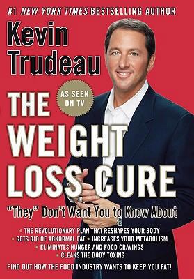 The Weight Loss Cure ""they"" Don't Want You to... 0978785142 Book Cover