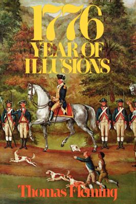 1776: Year of Illusions 0393336727 Book Cover