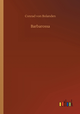 Barbarossa [German] 3752324902 Book Cover