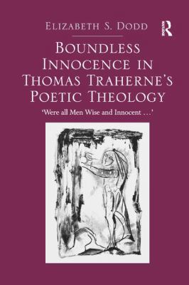 Boundless Innocence in Thomas Traherne's Poetic... 1138053082 Book Cover