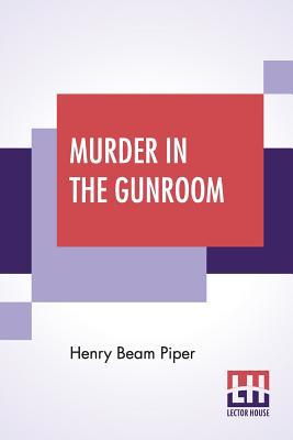 Murder In The Gunroom 935336440X Book Cover