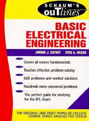 Schaum's Outline of Basic Electrical Engineerin... 0070102341 Book Cover
