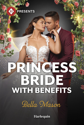 Princess Bride with Benefits 1335213953 Book Cover