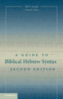 A Guide to Biblical Hebrew Syntax 1107078016 Book Cover