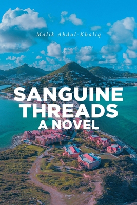 Sanguine Threads A Novel B0DC1PSLQR Book Cover