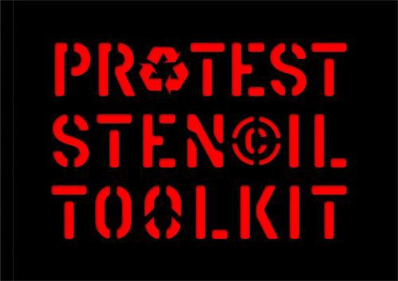 Protest Stencil Toolkit: Revised Edition 1786273713 Book Cover