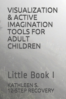 Visualization & Active Imagination Tools for Ad... 1655175580 Book Cover