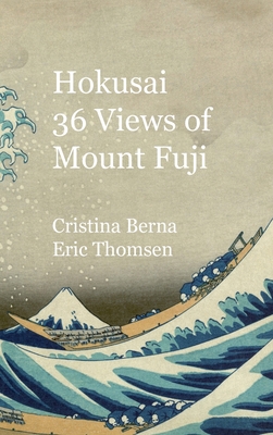 Hokusai 36 Views of Mount Fuji: Premium 1637526679 Book Cover