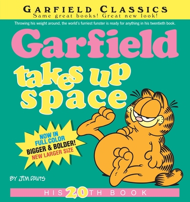 Garfield Takes Up Space: His 20th Book 0345491785 Book Cover