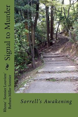 Signal to Murder: Keith Edwards Sevan Sorrell a... 148418694X Book Cover