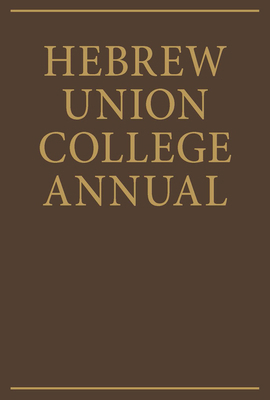 Hebrew Union College Annual Volume 22 0878200754 Book Cover