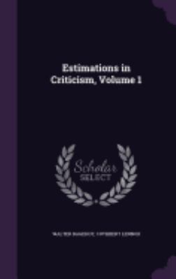 Estimations in Criticism, Volume 1 135894864X Book Cover