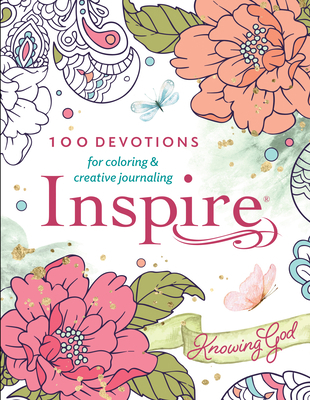Inspire: Knowing God (Softcover): 100 Devotions... 1496471938 Book Cover