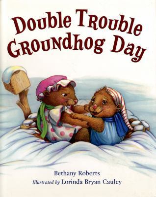 Double Trouble Groundhog Day 0805082808 Book Cover