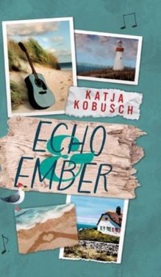 Echo & Ember [German] 3912252017 Book Cover