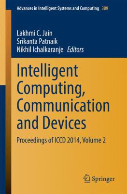 Intelligent Computing, Communication and Device... 8132220080 Book Cover