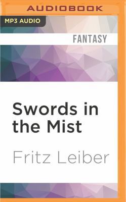 Swords in the Mist: The Adventures of Fafhrd an... 1522698426 Book Cover