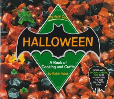 My Very Own Halloween: A Book of Cooking and Cr... 1575052326 Book Cover